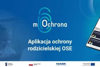 Aplikacja mOchrona – stworzona dla rodziców z myślą o dzieciach