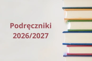 Wykaz podręczników w roku szkolnym 2026/2027