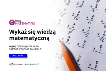 Zostań Mistrzem Matematyki - konkurs